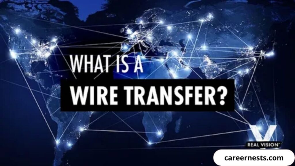 What is a Wire Transfer? Complete US Guide for Secure Money Sending